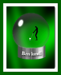 Gif animé Bon lundi golf